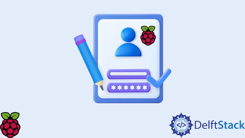 How to Change Default Username and Password on Raspberry Pi OS