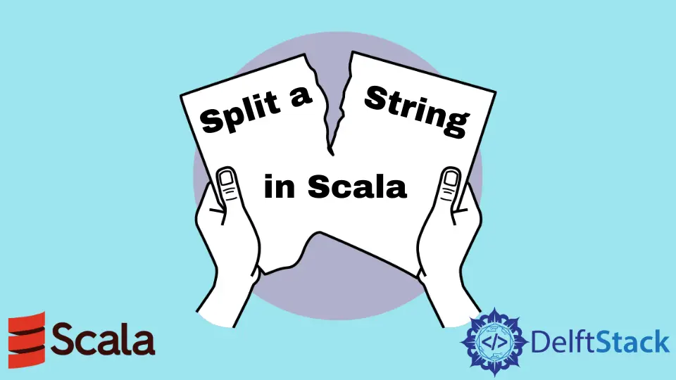 How to Split a String in Scala