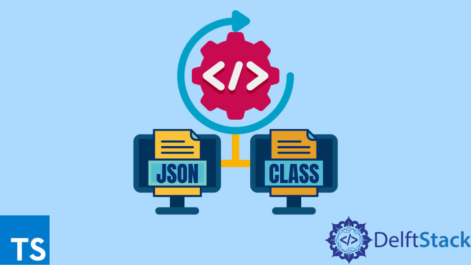 Cast a JSON Object to a Class in TypeScript