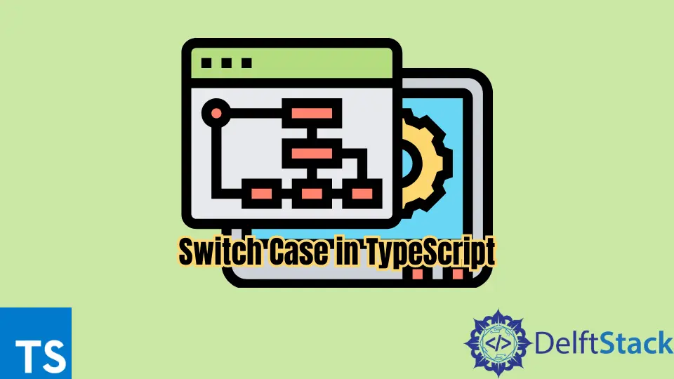 Switch Case in TypeScript