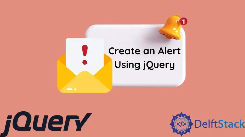 使用 jQuery 建立警報